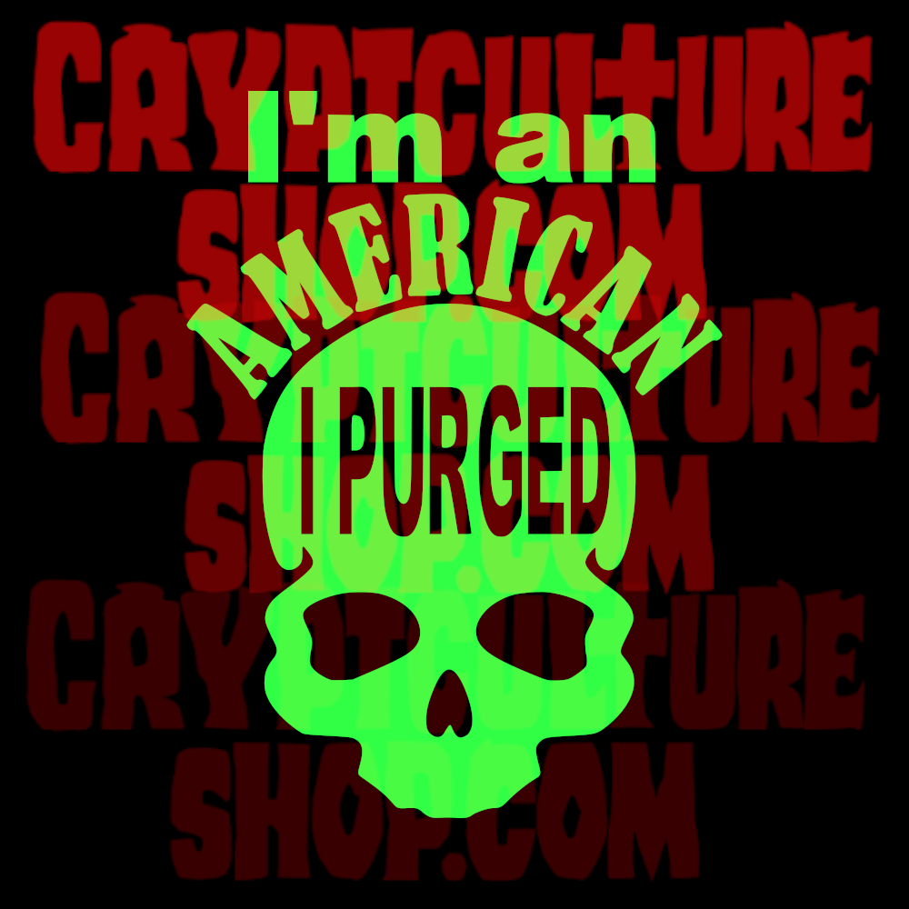 PURGE - I'm an American