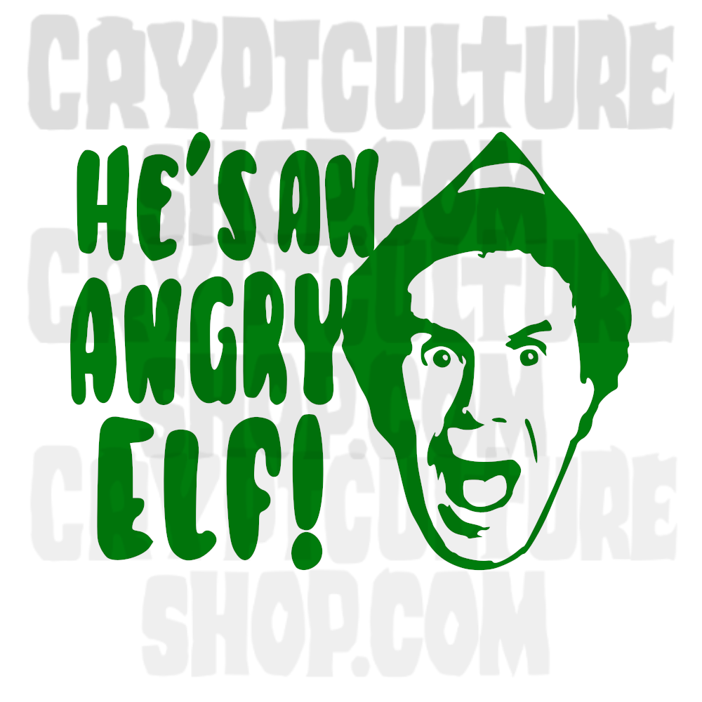 Elf - "He's an angry elf!"