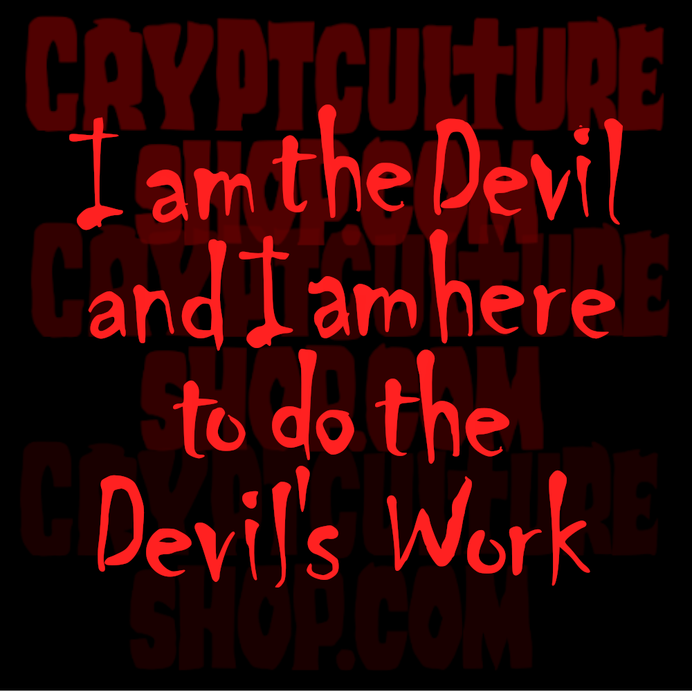 DEVIL'S REJECTS - "I am the Devil and I am here to do the Devil's work"