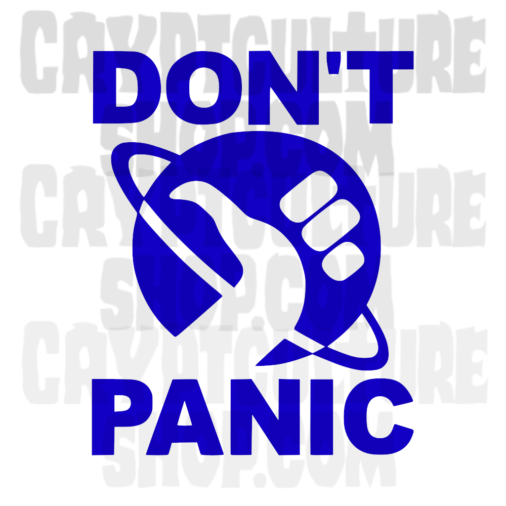 HITCHHIKER'S GUIDE TO THE GALAXY - Don't Panic