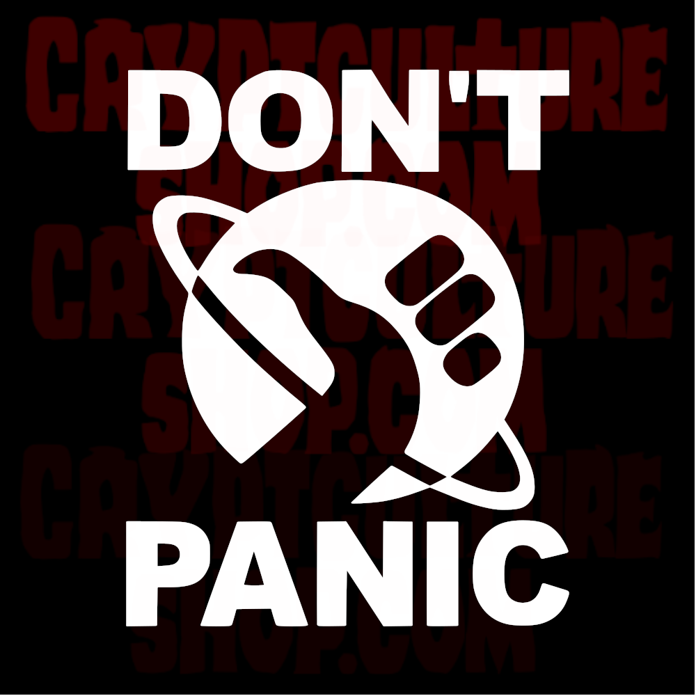 HITCHHIKER'S GUIDE TO THE GALAXY - Don't Panic