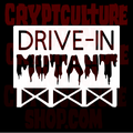 THE LAST DRIVE-IN WITH JOE BOB BRIGGS - Drive-In Mutant