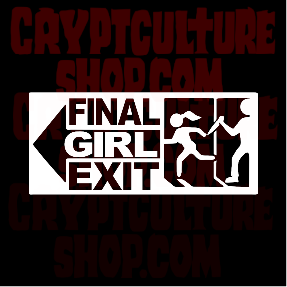 FINAL GIRL - Exit