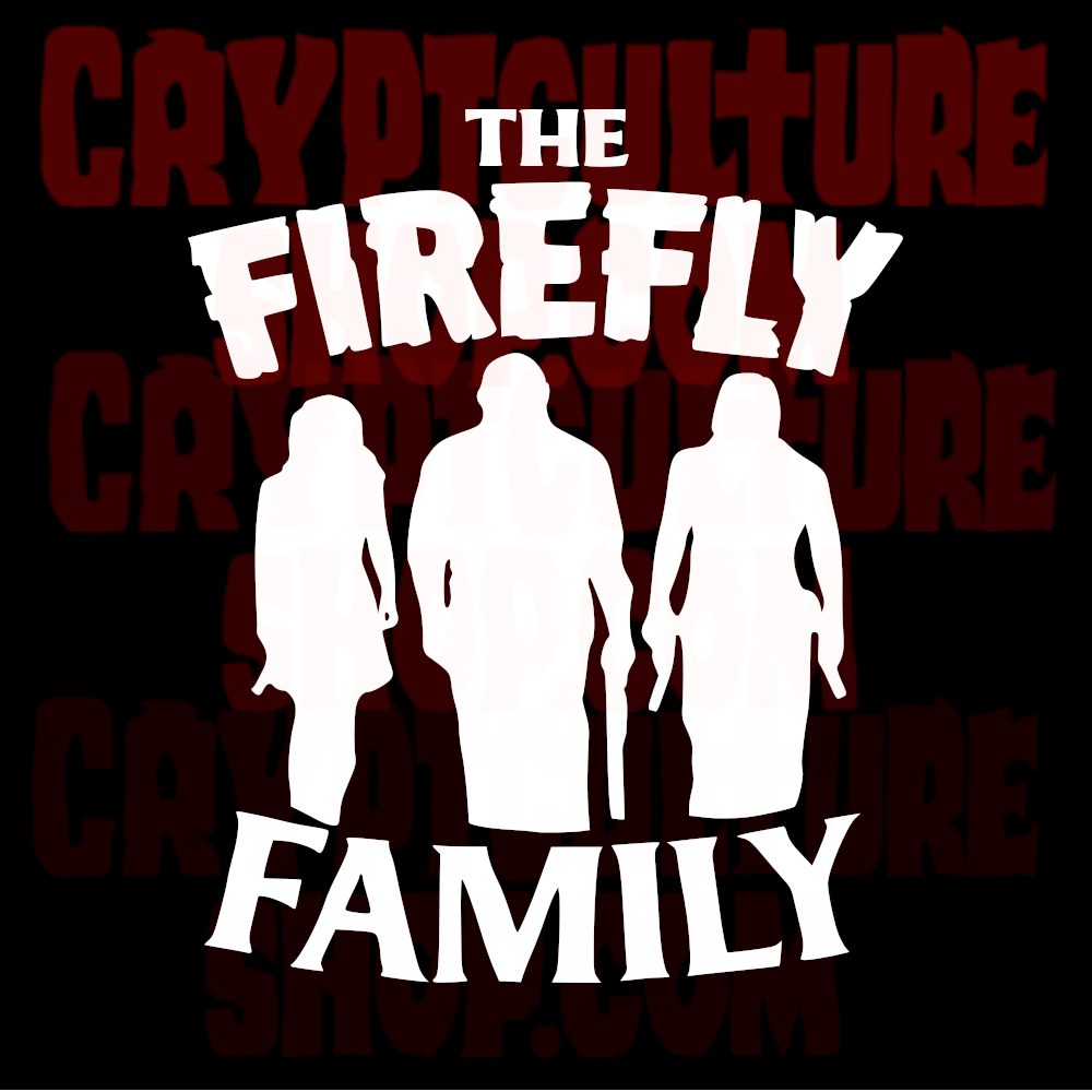 DEVIL'S REJECTS - Firefly Family