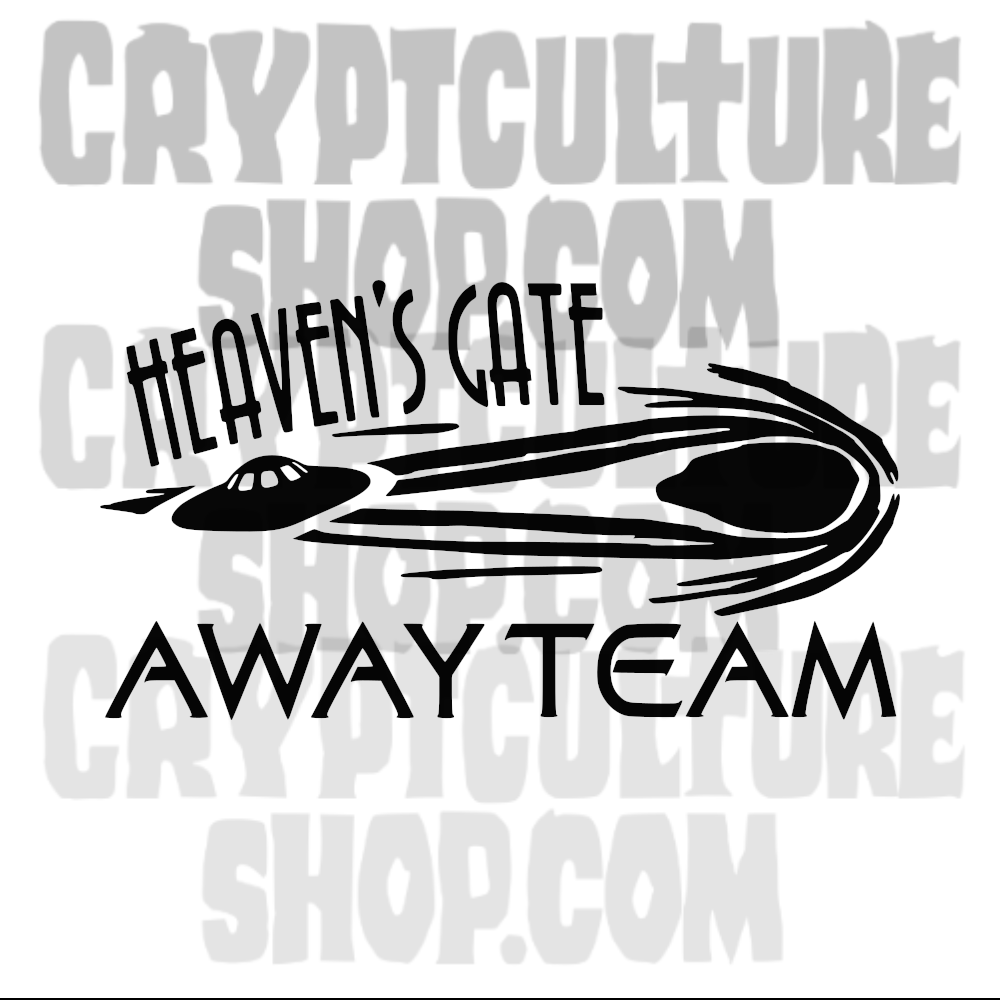 HEAVEN'S GATE AWAY TEAM