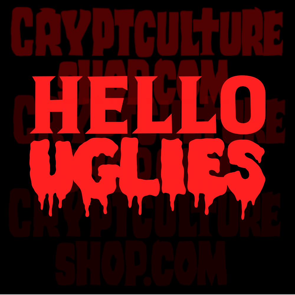 DRAGULA - Boulet "Hello Uglies"