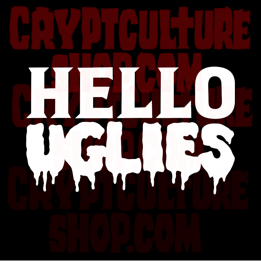DRAGULA - Boulet "Hello Uglies"