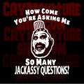 DEVIL'S REJECTS - Captain Spaulding  Jackassy Questions?
