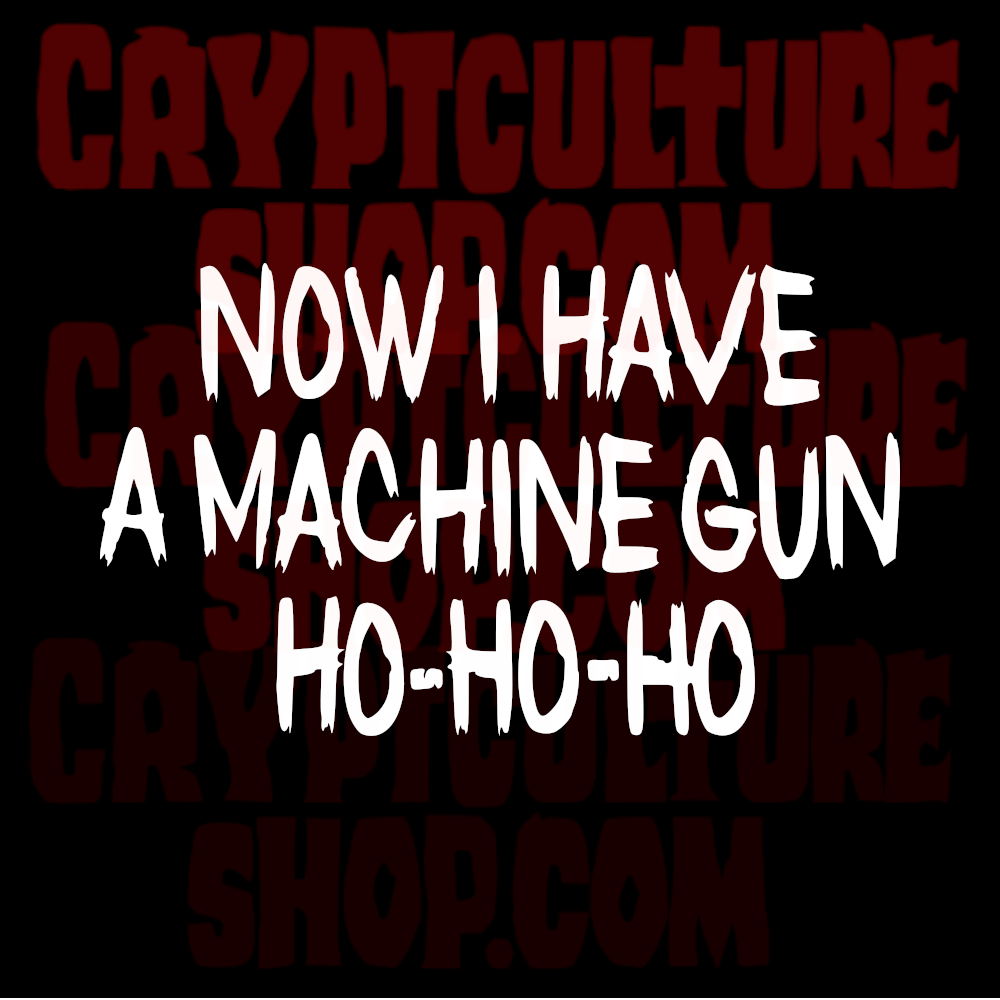 DIE HARD - "Now I Have a Machine Gun Ho-Ho-Ho"