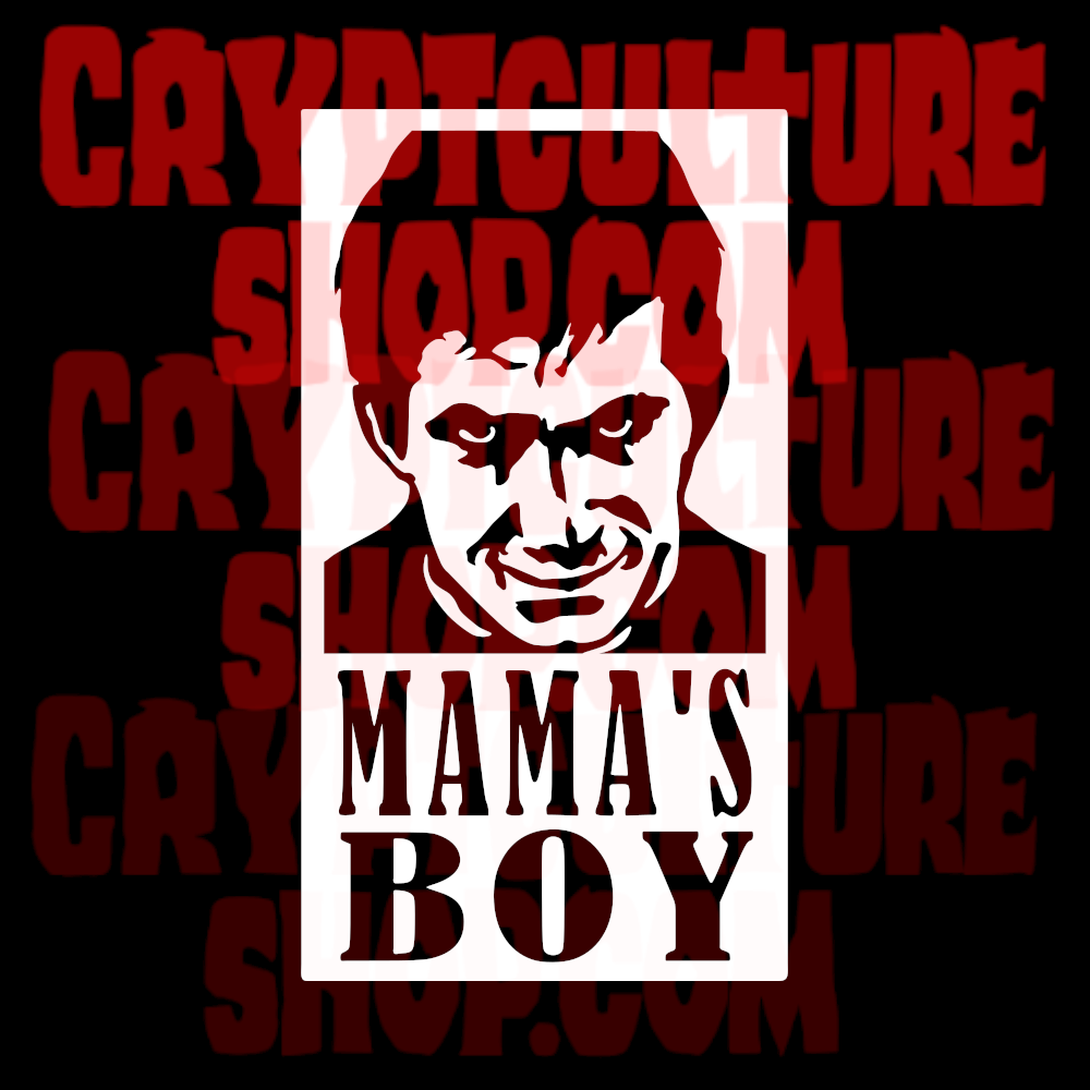 PSYCHO - Norman Bates "Mama's Boy"