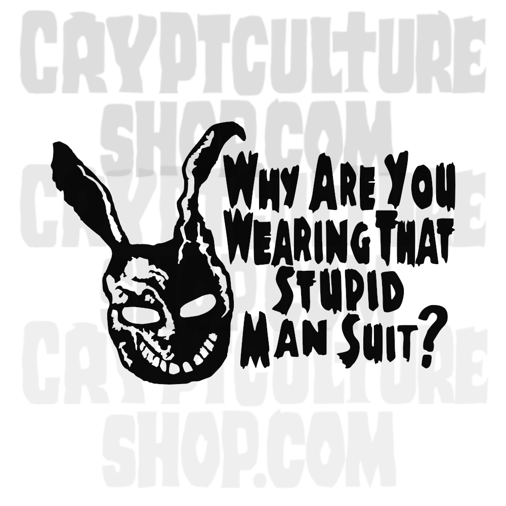 DONNIE DARKO - "Why are you wearing that stupid man suit?"