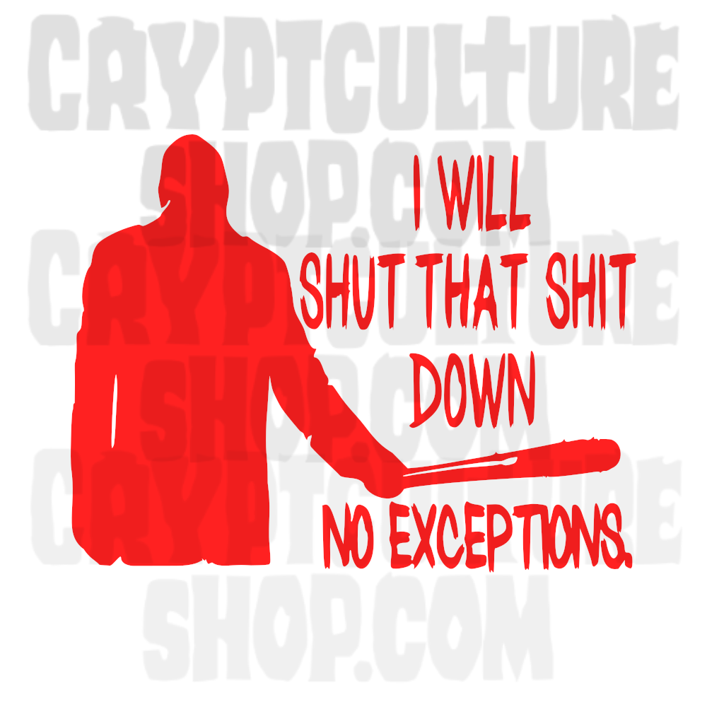 WALKING DEAD - Negan "No Exceptions"
