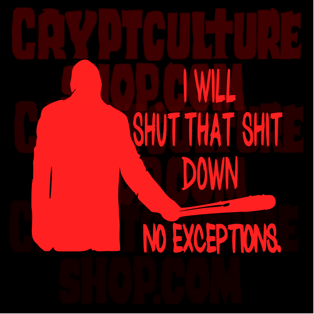 WALKING DEAD - Negan "No Exceptions"