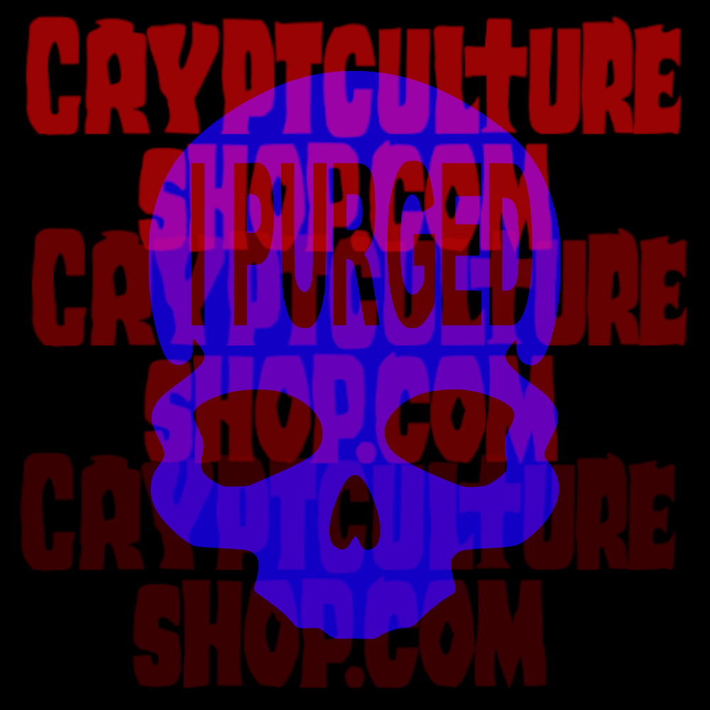 PURGE - I Purged (Skull)