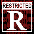 RESTRICTED R RATING