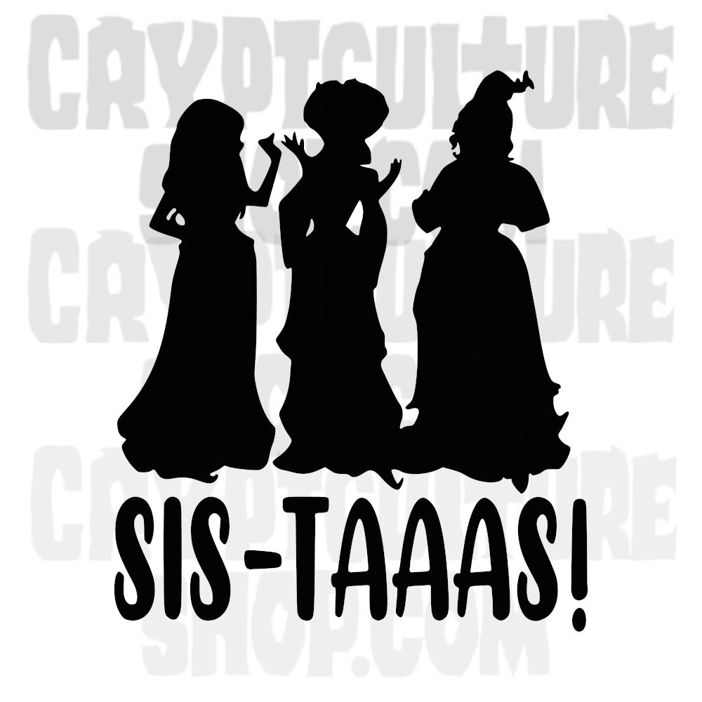 HOCUS POCUS - Sistaaas!