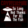 HITCHHIKER'S GUIDE TO THE GALAXY - So Long Thanks For All the Fish