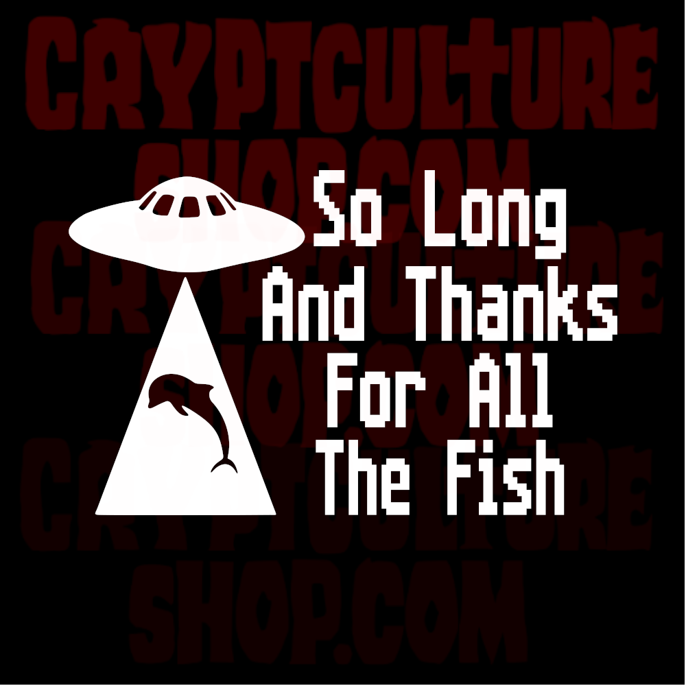 HITCHHIKER'S GUIDE TO THE GALAXY - So Long Thanks For All the Fish