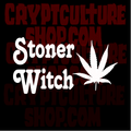 STONER WITCH