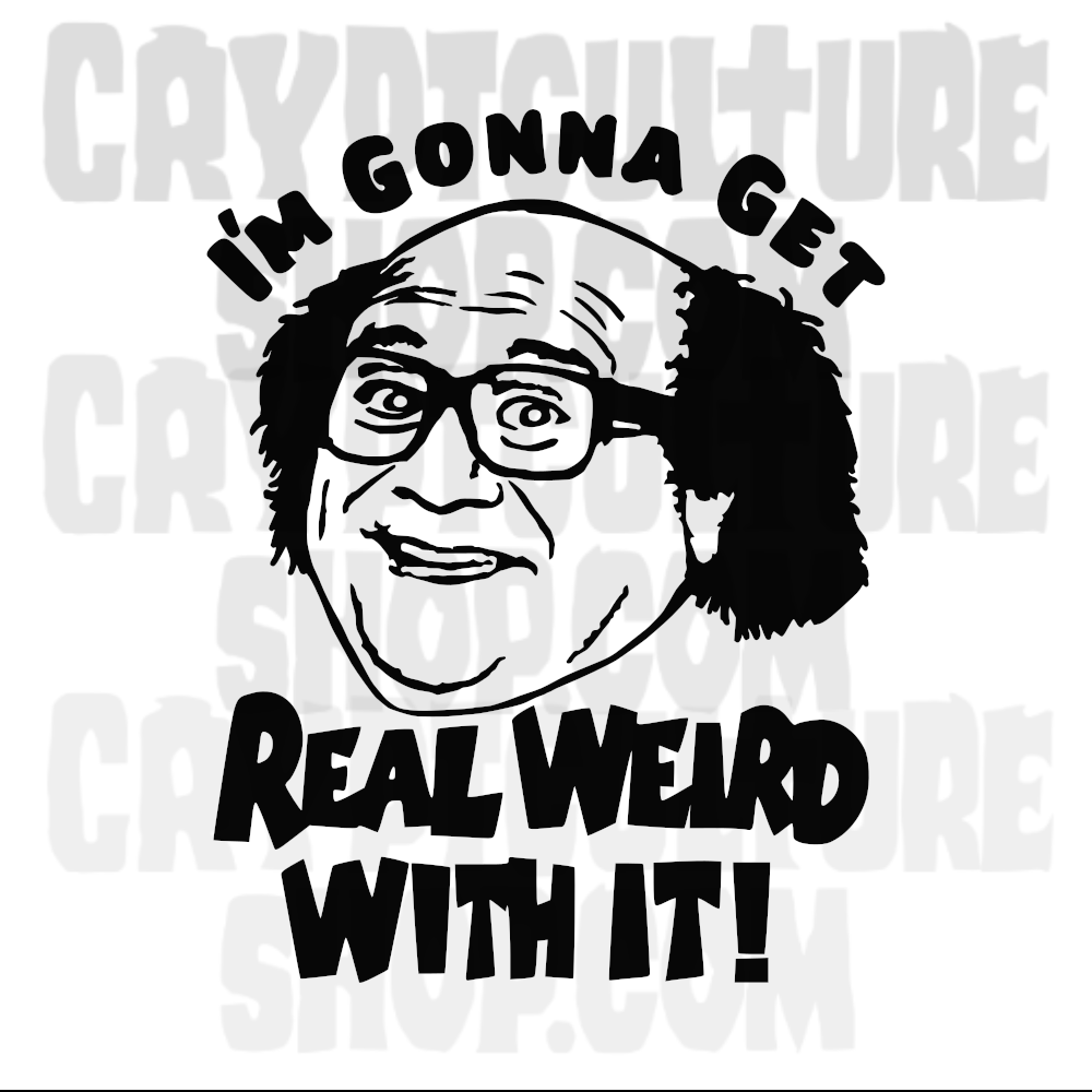 ALWAYS SUNNY IN PHILIDELPHIA - Frank "I'm Gonna Get Real Weird With It!"