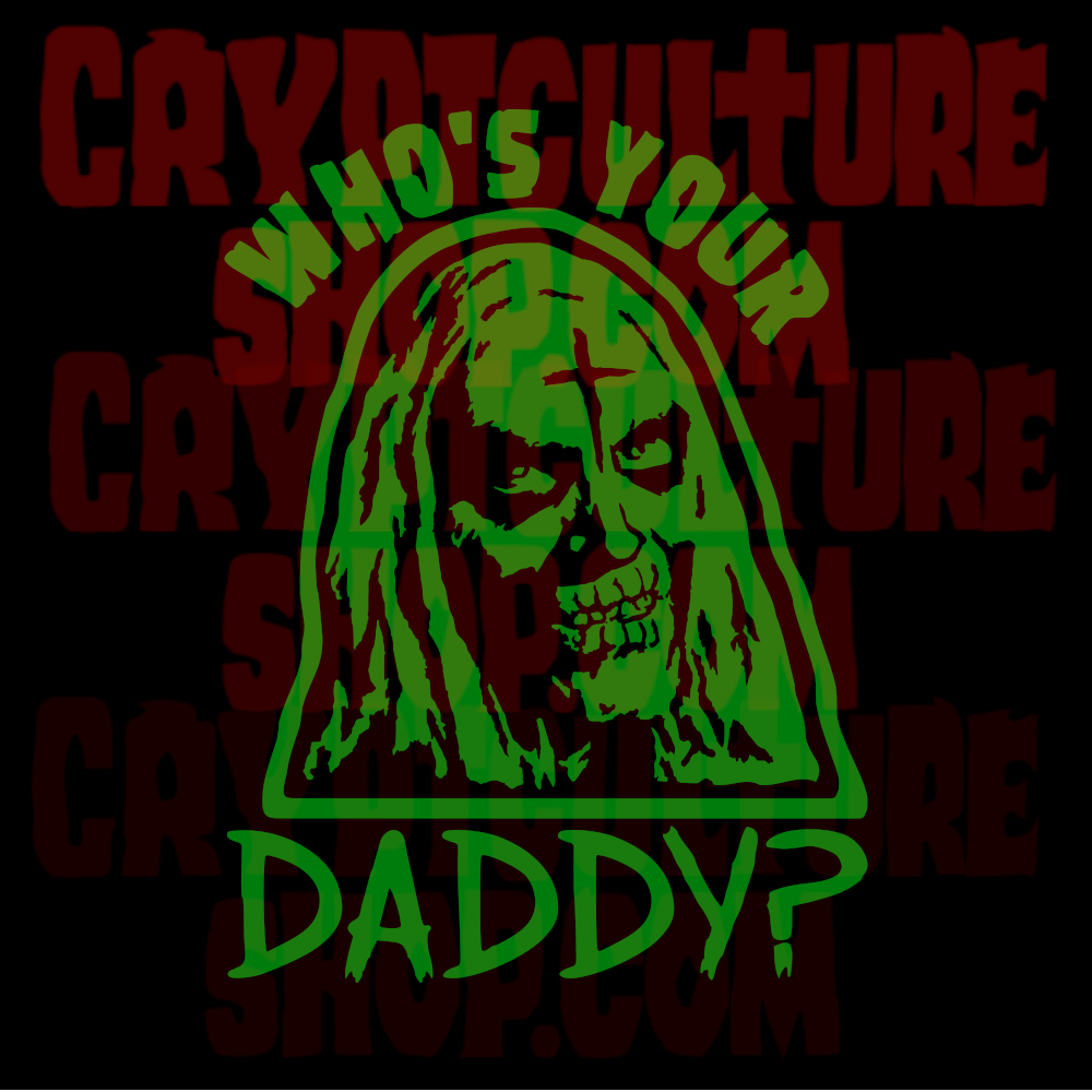 DEVIL'S REJECTS - "Who's Your Daddy?"